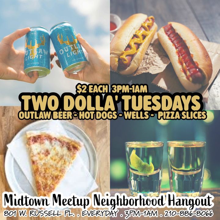 Kick off your week with $2 Outlaw Beer, hot dogs, pizza slices, and house wells at Two Dolla' Tuesdays! Easy prices, good vibes, and unbeatable value every week