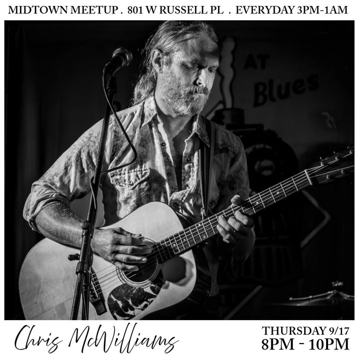 Chris McWilliams in the house for Singer Songwriters Thursday. Playing from 8pm 10 pm make sure you catch him and the $4 you call it specials!