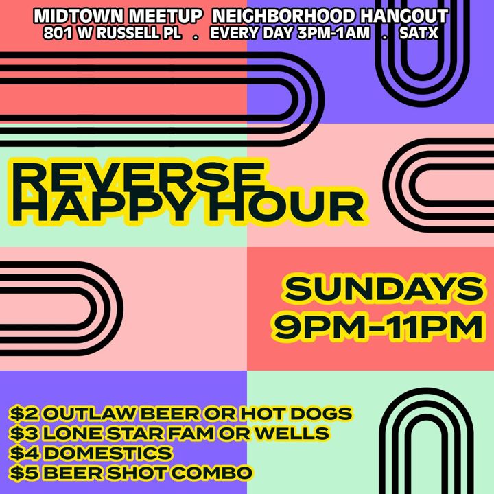 We just can't get enough of our happy hour specials and hopefully neither can you! Every Sunday enjoy our awesome specials from 9pm 11pm for double the fun!